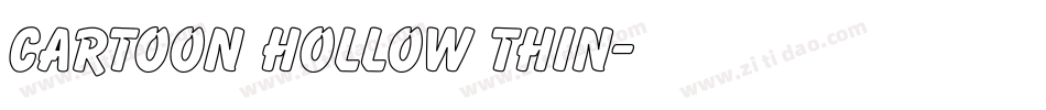 Cartoon Hollow Thin字体转换